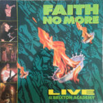 Faith No More - Live At The Brixton Academy