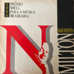 Milton Nascimento / Guerra Peixe* - Prêmio Shell Para a Música Brasileira 1986