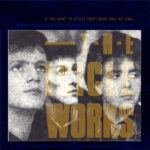 The Icicle Works - If You Want To Defeat Your Enemy Sing His Song