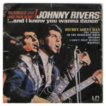 Johnny Rivers - ...And I Know You Wanna Dance